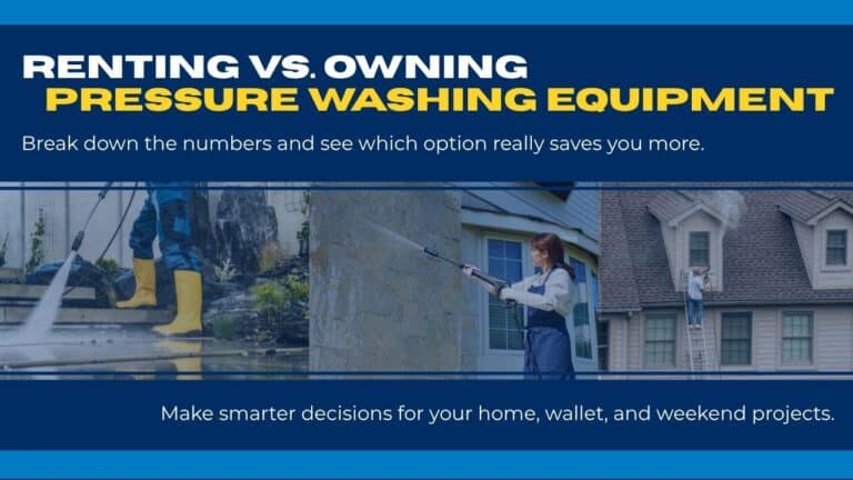 Renting vs. Owning Pressure Cleaning Equipment
